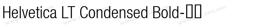 Helvetica LT Condensed Bold字体转换